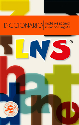 DICCIONARIO INGLES-ESPAÑOL ESPAÑOL-INGLES LNS